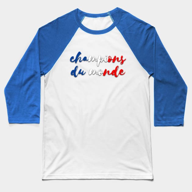 Champions du monde France World Cup Baseball T-Shirt by LemonBox